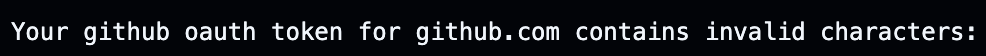 Cover Image for 【PHP/GitHub Actions】突如発生した「Your github oauth token contains invalid characters: "ghs_..."」エラーの原因と解決策